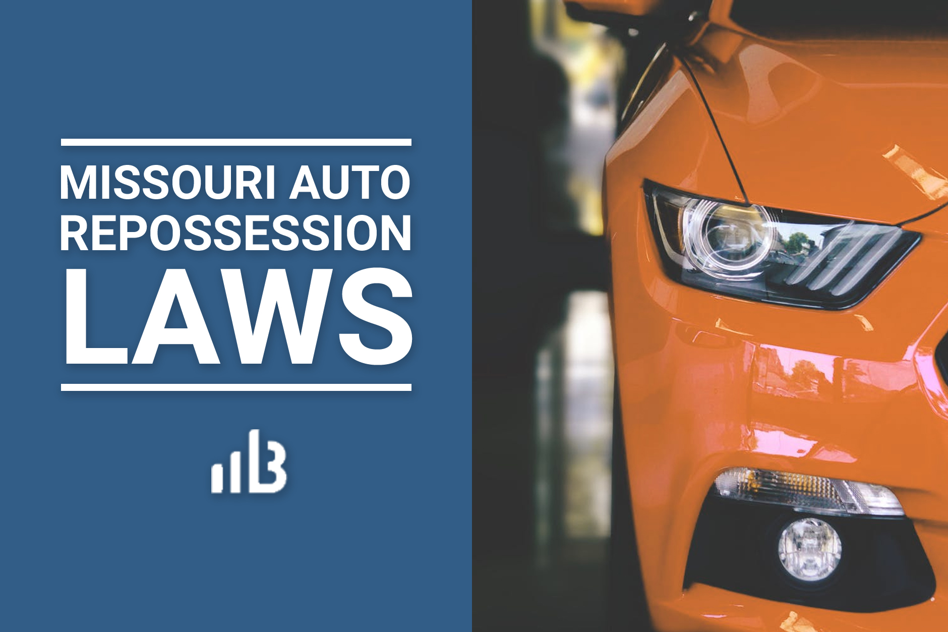 Missouri Auto Repossession Laws